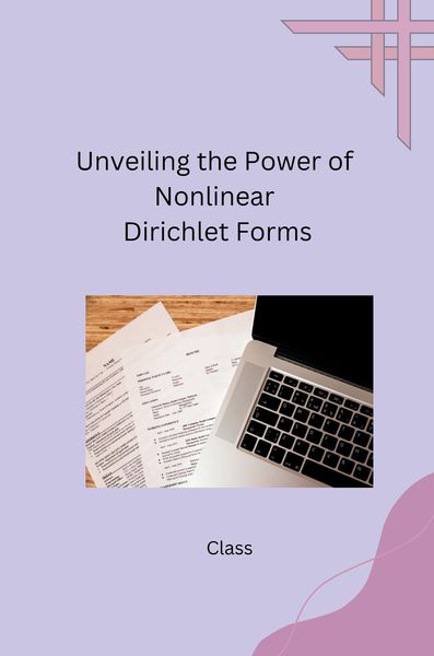Produktbild: Unveiling the Power of Nonlinear Dirichlet Forms