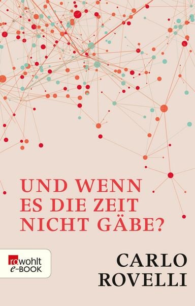 Produktbild: Und wenn es die Zeit nicht g&auml;be?
