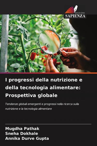 Produktbild: I progressi della nutrizione e della tecnologia alimentare: Prospettiva globale