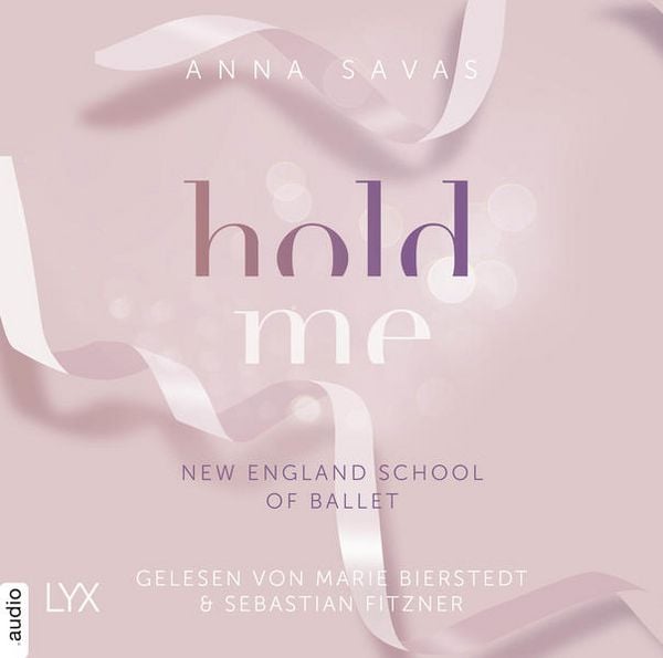 Produktbild: Hold Me - New England School of Ballet, Teil 1