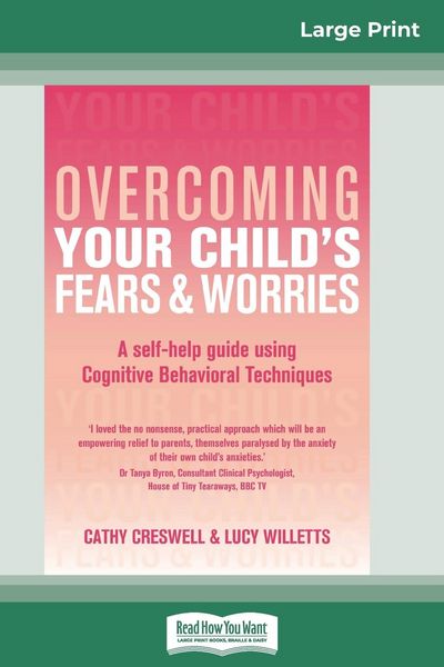 Produktbild: Overcoming Your Child's Fears and Worries (16pt Large Print Edition)