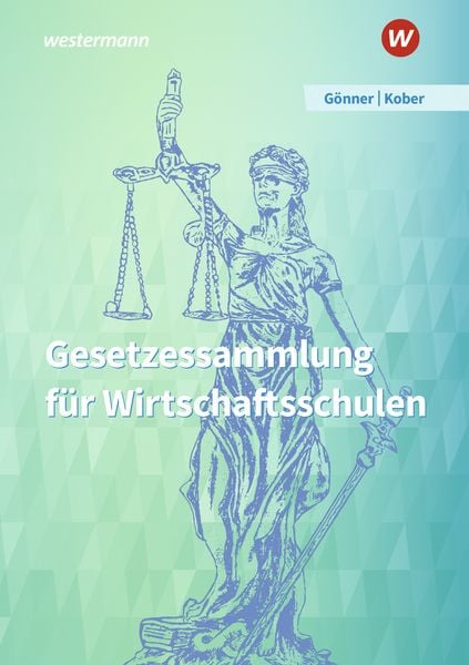 Produktbild: Gesetzessammlung f&uuml;r Wirtschaftsschulen