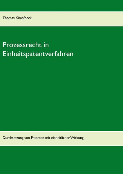 Produktbild: Prozessrecht in Einheitspatentverfahren