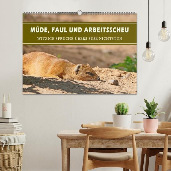Produktbild: M&uuml;de, faul und arbeitsscheu (Wandkalender 2026 DIN A2 quer), CALVENDO Monatskalender