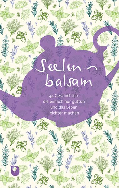 Seelenbalsam, Gebundene Ausgabe von , Verlag am Eschbach, 9783987001574