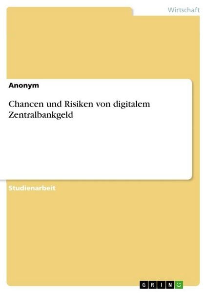 Produktbild: Chancen und Risiken von digitalem Zentralbankgeld
