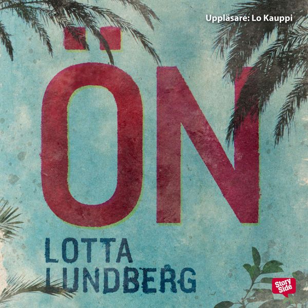 Ön - Lotta Lundberg, Audio, 9789170367182