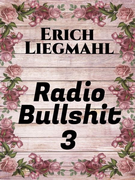 Produktbild: Radio Bullshit 3