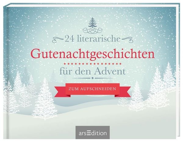 Produktbild: 24 literarische Gutenachtgeschichten f&uuml;r den Advent