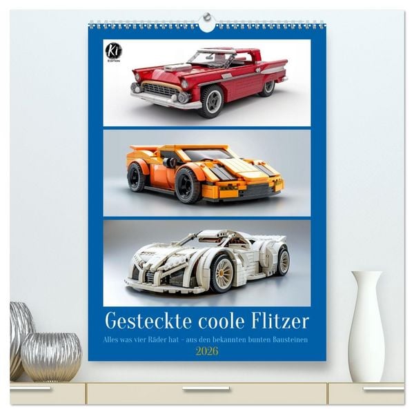 Produktbild: Gesteckte coole Flitzer (hochwertiger Premium Wandkalender 2026 DIN A2 hoch), Kunstdruck in Hochglanz