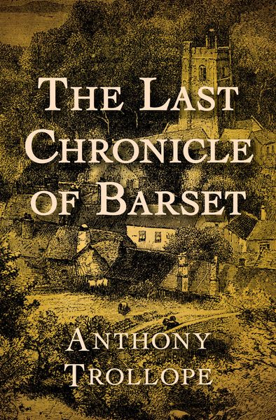 Produktbild: The Last Chronicle of Barset