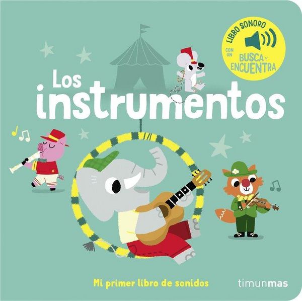 Produktbild: Los instrumentos. Mi primer libro de sonidos