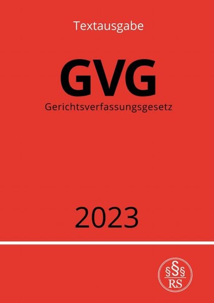 Produktbild: Gerichtsverfassungsgesetz - GVG 2023