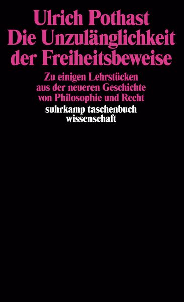 Produktbild: Die Unzul&auml;nglichkeit der Freiheitsbeweise