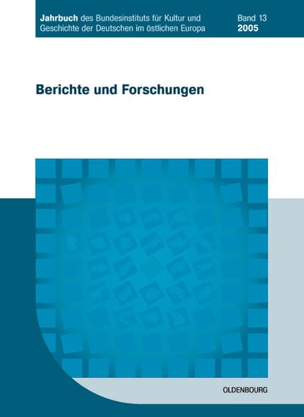 Produktbild: Jahrbuch des Bundesinstituts f&uuml;r Kultur und Geschichte der Deutschen im &ouml;stlichen Europa / 2005