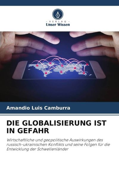 Produktbild: Die Globalisierung ist in Gefahr