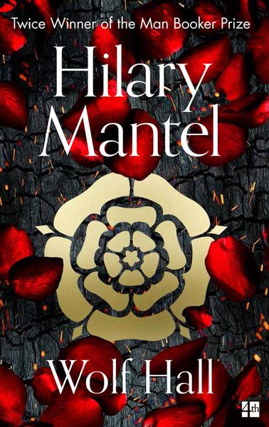 Cover of the book Wolf Hall: Winner of the Man Booker Prize (The Wolf Hall Trilogy, Book 1)