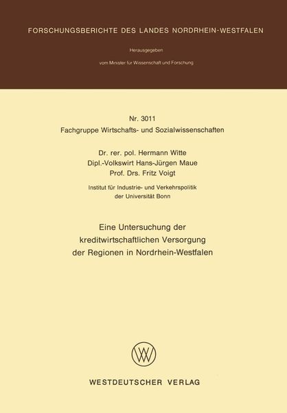 Produktbild: Eine Untersuchung der kreditwirtschaftlichen Versorgung der Regionen in Nordrhein-Westfalen