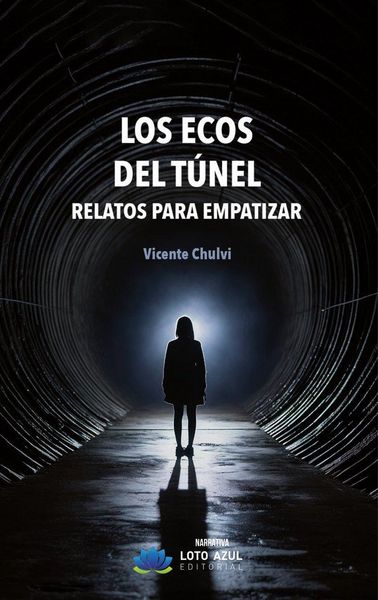 Produktbild: Los ecos del t&uacute;nel