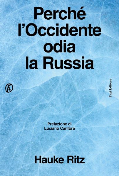 Produktbild: Perch&eacute; l'Occidente odia la Russia