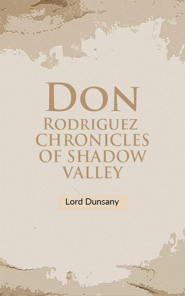 Produktbild: Don Rodriguez Chronicles Of Shadow Valley