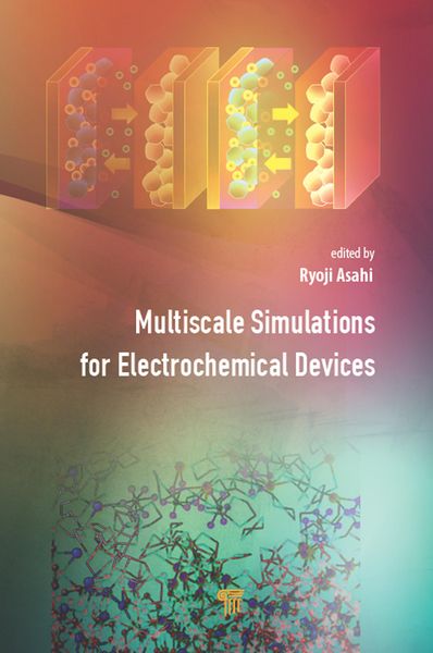 Produktbild: Multiscale Simulations for Electrochemical Devices