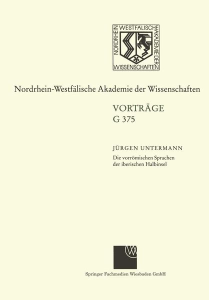 Produktbild: Die vorr&ouml;mischen Sprachen der iberischen Halbinsel Wege und Aporien bei ihrer Entzifferung