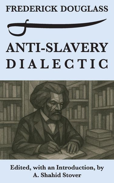 Produktbild: Anti-Slavery Dialectic