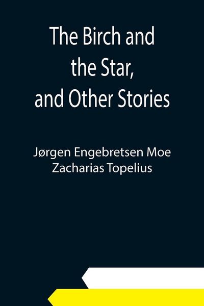 Produktbild: The Birch and the Star, and Other Stories