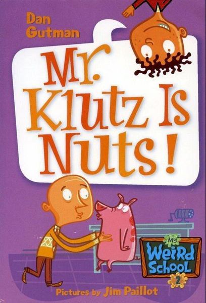 Produktbild: My Weird School #2: Mr. Klutz Is Nuts!
