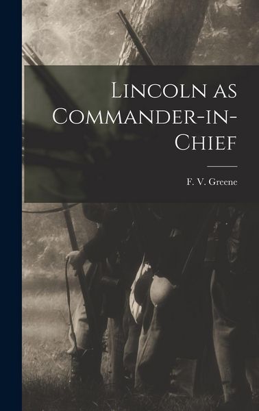 Produktbild: Lincoln as Commander-in-Chief