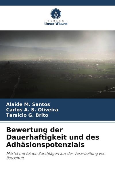 Produktbild: Bewertung der Dauerhaftigkeit und des Adh&auml;sionspotenzials