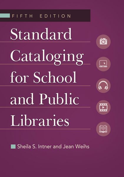 Produktbild: Standard Cataloging for School and Public Libraries