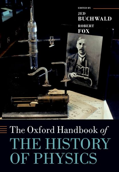 Produktbild: The Oxford Handbook of the History of Physics