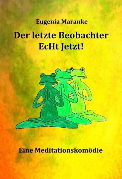 Produktbild: Der Letzte Beobachter EcHt Jetzt!