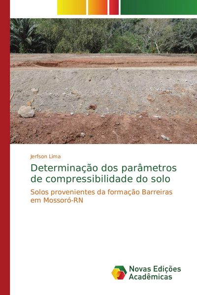 Produktbild: Determina&ccedil;&atilde;o dos par&acirc;metros de compressibilidade do solo
