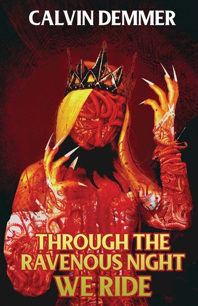 Produktbild: Through the Ravenous Night We Ride