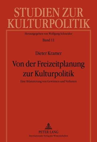 Produktbild: Von der Freizeitplanung zur Kulturpolitik