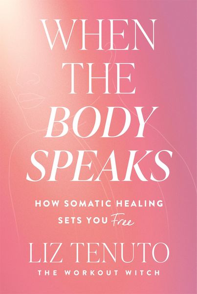 Produktbild: When the Body Speaks