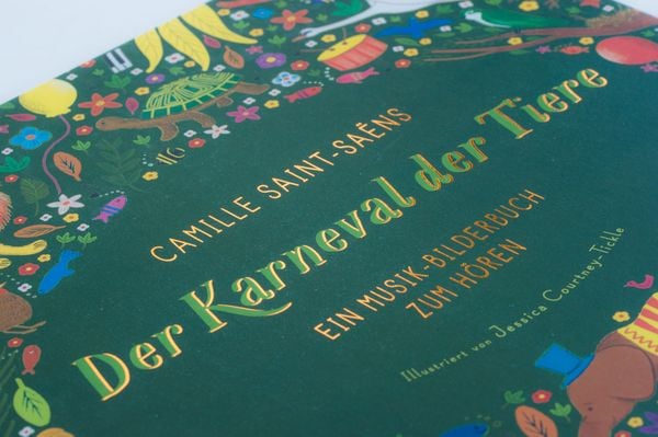Produktbild: Camille Saint-Sa&euml;ns. Der Karneval der Tiere