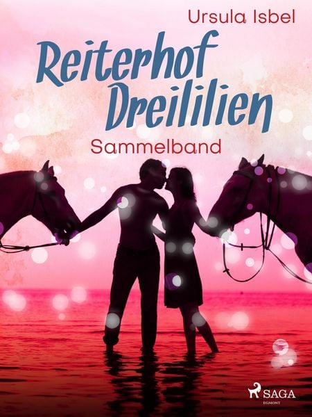 Produktbild: Reiterhof Dreililien Sammelband