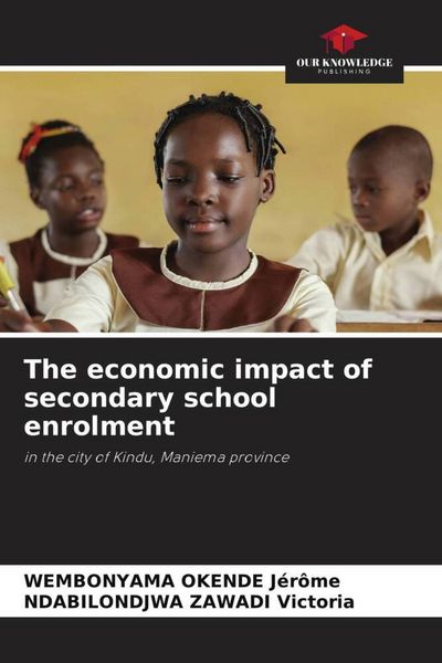 Produktbild: The economic impact of secondary school enrolment