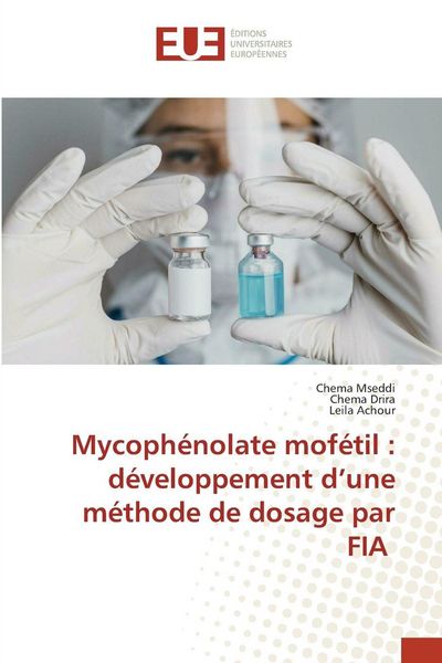 Produktbild: Mycoph&eacute;nolate mof&eacute;til : d&eacute;veloppement d'une m&eacute;thode de dosage par FIA