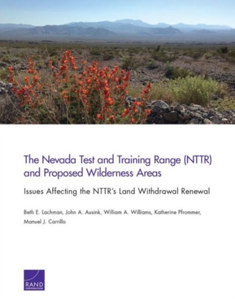 Produktbild: The Nevada Test and Training Range (Nttr) and Proposed Wilderness Areas