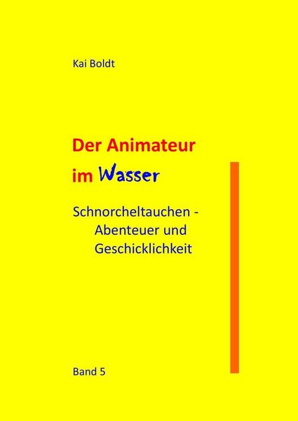 Produktbild: Der Animateur im Wasser