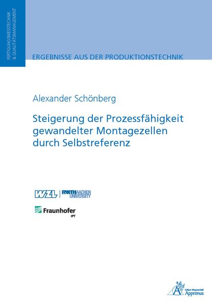 Produktbild: Steigerung der Prozessf&auml;higkeit gewandelter Montagezellen durch Selbstreferenz