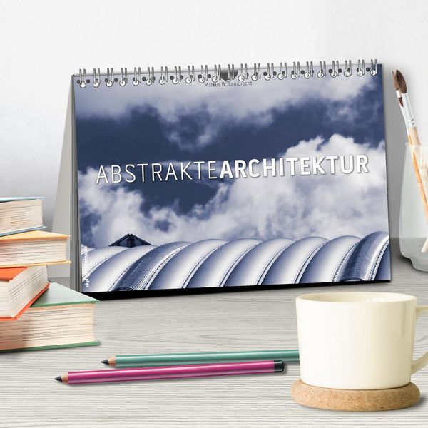 Produktbild: Abstrakte Architektur (Tischkalender 2026 DIN A5 quer), CALVENDO Monatskalender