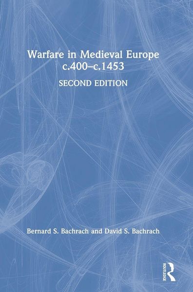 Produktbild: Warfare in Medieval Europe c.400-c.1453