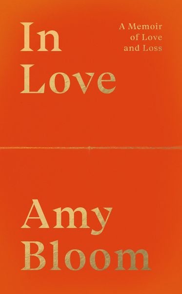Produktbild: In Love: A Memoir of Love and Loss