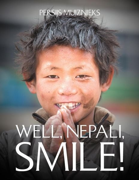 Produktbild: Well, Nepali, Smile!